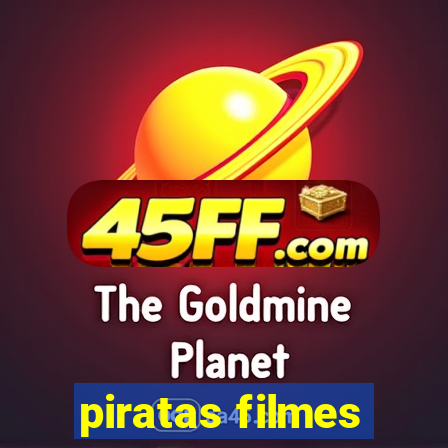 piratas filmes